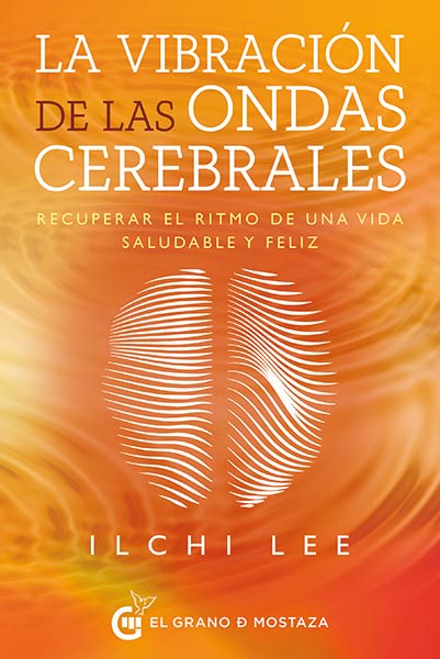VIBRACION DE LAS ONDAS CEREBRALES, LA