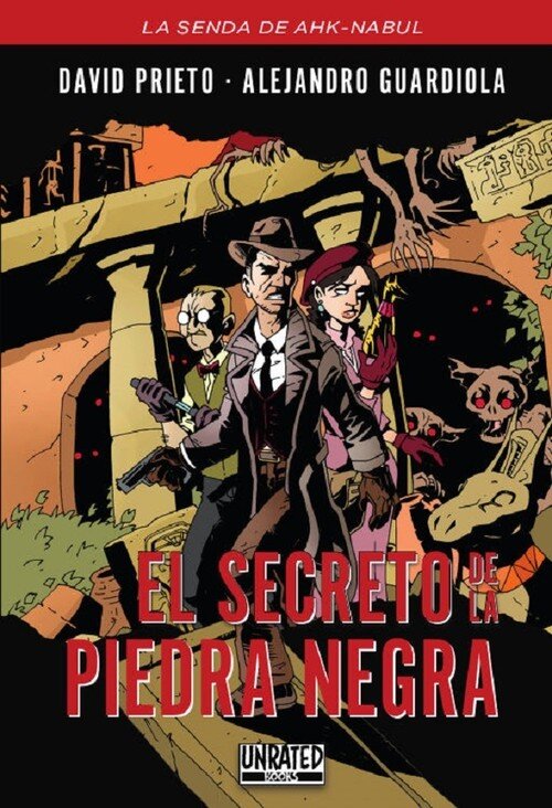 SECRETO DE LA PIEDRA NEGRA - LA SENDA DE AKH NABUL I