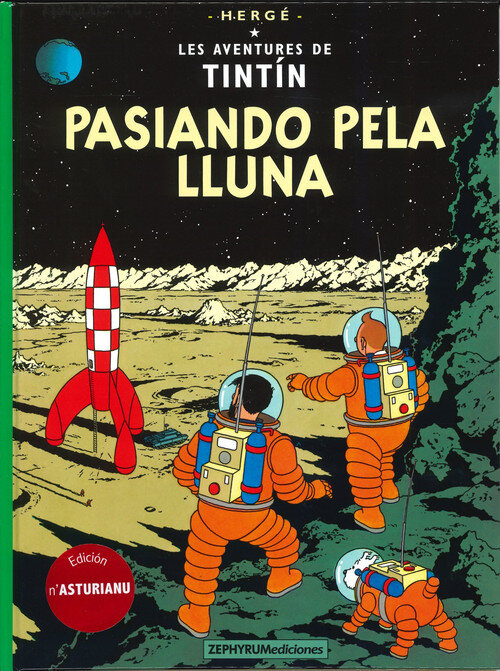 PASIANDO PELA LLUNA TINTIN ASTURIANO