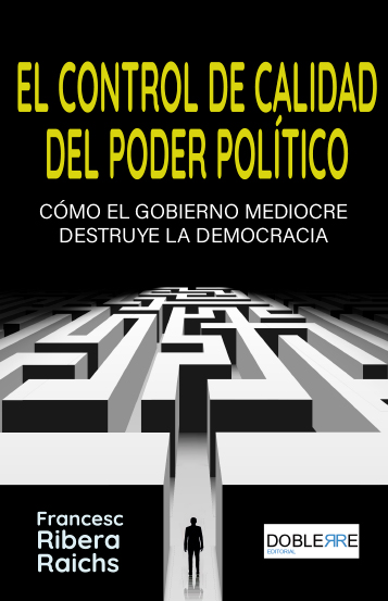 CONTROL DE CALIDAD DEL PODER POLITICO, EL