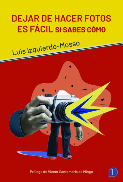 DEJAR DE HACER FOTOS ES FACIL SI SABES COMO