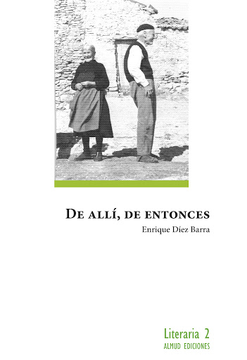 DE ALLI, DE ENTONCES