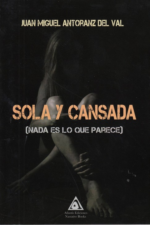 SOLA Y CANSADA
