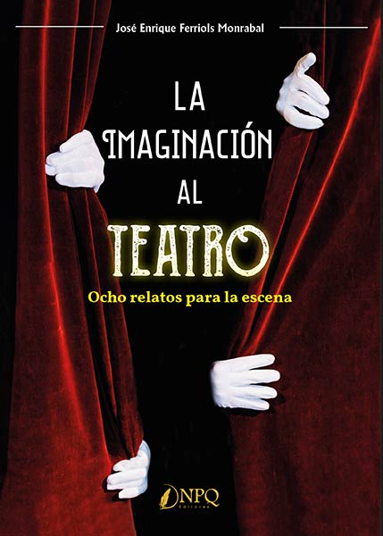 IMAGINACION AL TEATRO, LA