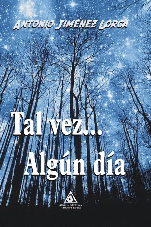 TAL VEZ ALGUN DIA