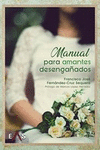 MANUAL PARA AMANTES DESENGA�ADOS