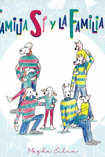 FAMILIA SI Y LA FAMILIA NO,LA