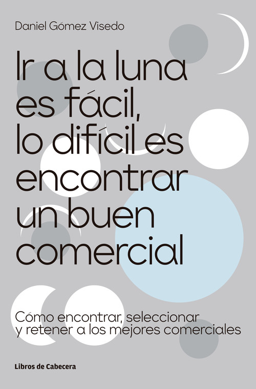 IR A LA LUNA ES FACIL, LO DIFICIL ES ENCONTRAR UN BUEN COMER