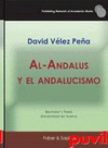 AL ANDALUS Y EL ANDALUCISMO
