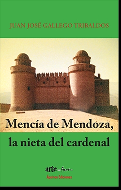 MENCIA DE MENDOZA LA NIETA DEL CARDENAL