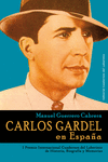 CARLOS GARDEL EN ESPA�A