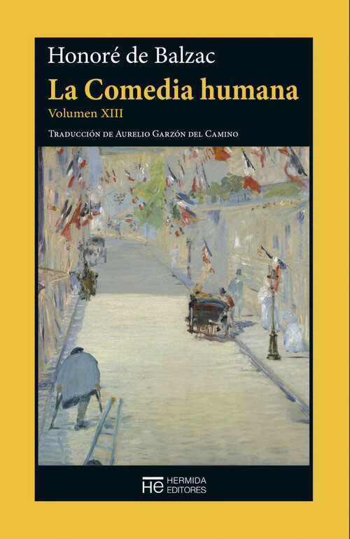 COMEDIA HUMANA. VOLUMEN XIII, LA