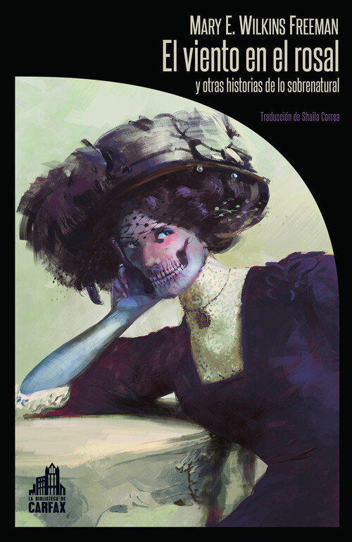 THE WIND IN THE ROSE-BUSH, AND OTHER STORIES OF THE SUPERNAT