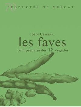 FAVES COM PREPARAR-LES 12 VEGADES