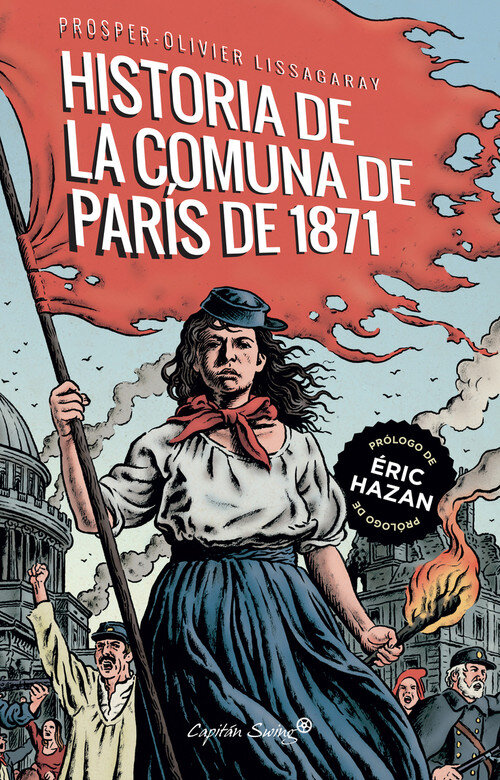HISTORIA DE LA COMUNA DE PARIS DE 1871, LA