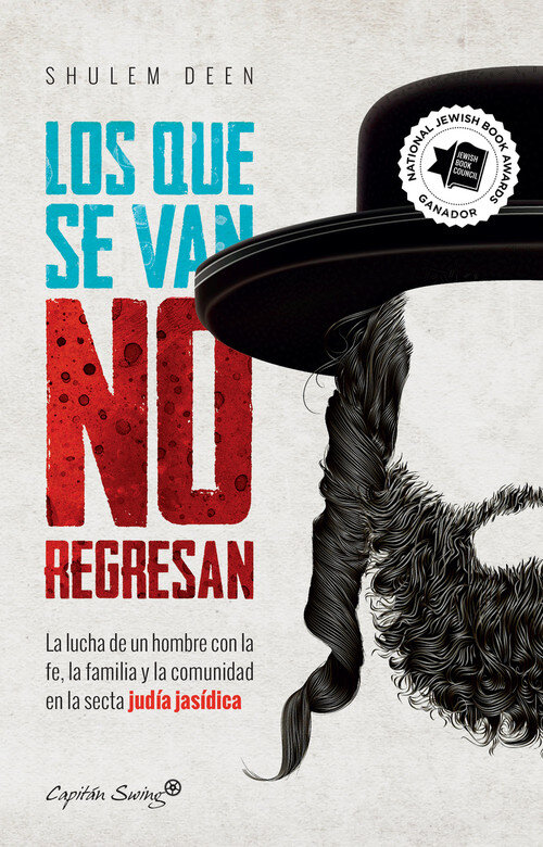 QUE SE VAN NO REGRESAN, LOS