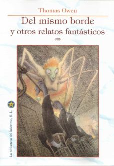 DEL MISMO BORDE Y OTROS RELATOS FANTASTICOS