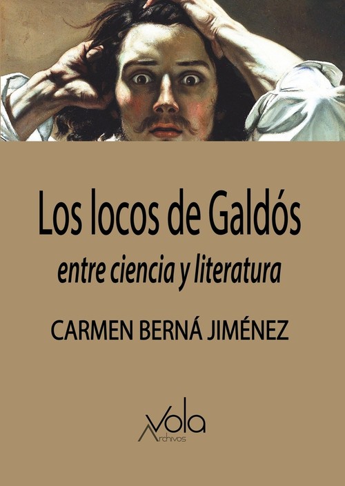 LOCOS DE GALDOS, LOS