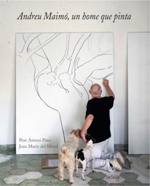 ANDREU MAIMO, UN HOME QUE PINTA
