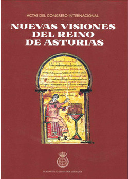 NUEVAS VISIONES DEL REINO DE ASTURIAS