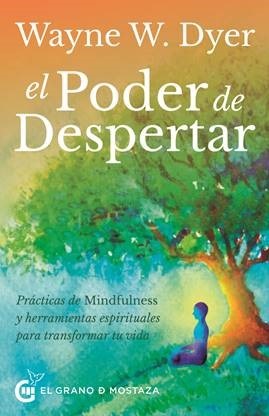 PODER DE DESPERTAR, EL
