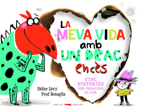 MEVA VIDA AMB UN DRAC ENCES, LA