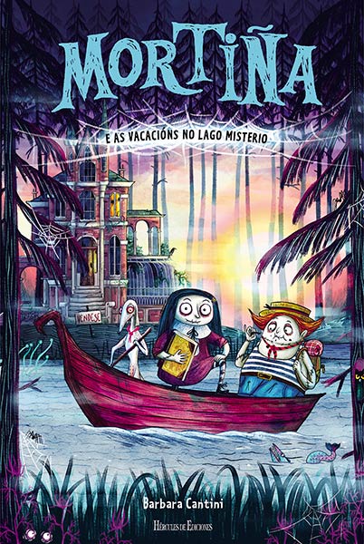 MORTIA 4. E AS VACACIONS NO LAGO MISTERIO