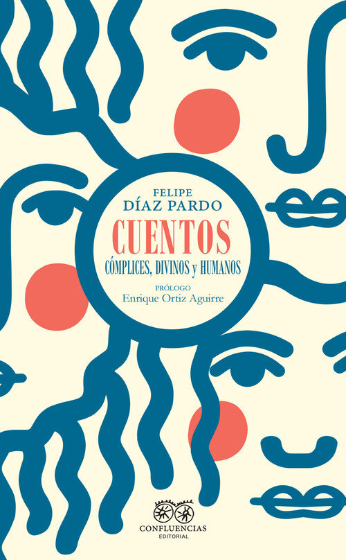 CUENTOS COMPLICES, DIVINOS Y HUMANOS