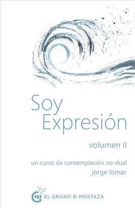 SOY EXPRESION. VOLUMEN II