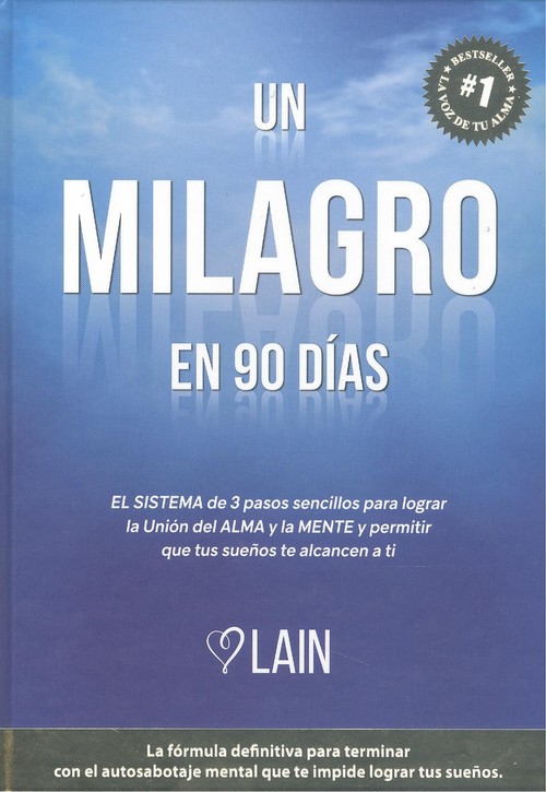 UN MILAGRO EN 90 DIAS, VOL.2 (TAPA DURA)