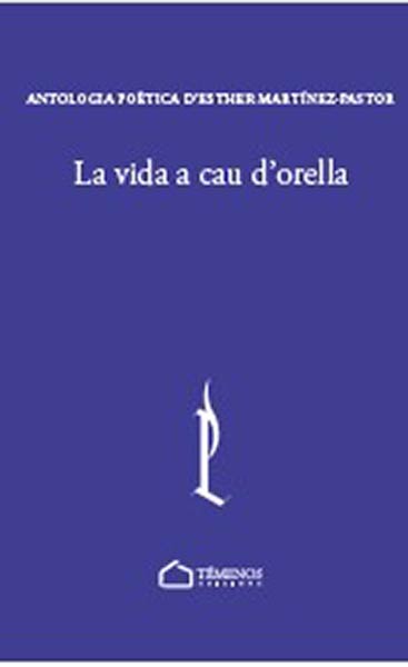 VIDA A CAU D'ORELLA, LA
