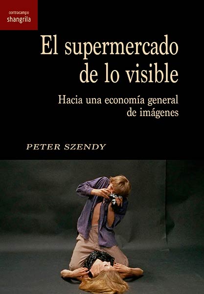 SUPERMERCADO DE LO VISIBLE, EL