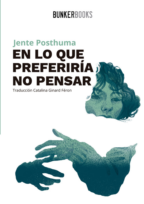 EN LO QUE PREFERIRIA NO PENSAR