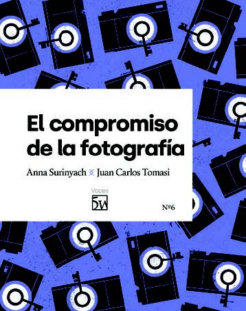 COMPROMISO DE LA FOTOGRAFIA, EL