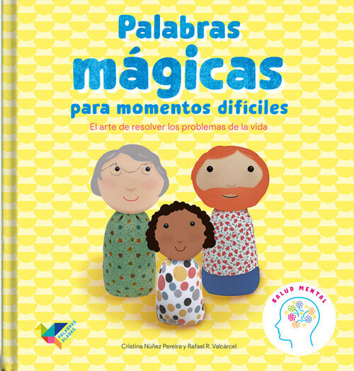 PALABRAS MAGICAS PARA MOMENTOS DIFICILES