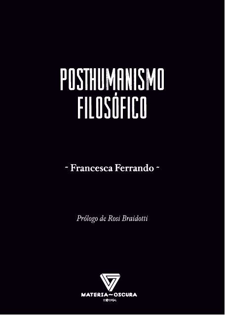 POSTHUMANISMO FILOSOFICO