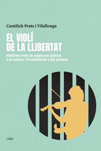 VIOLI DE LA LLIBERTAT, EL