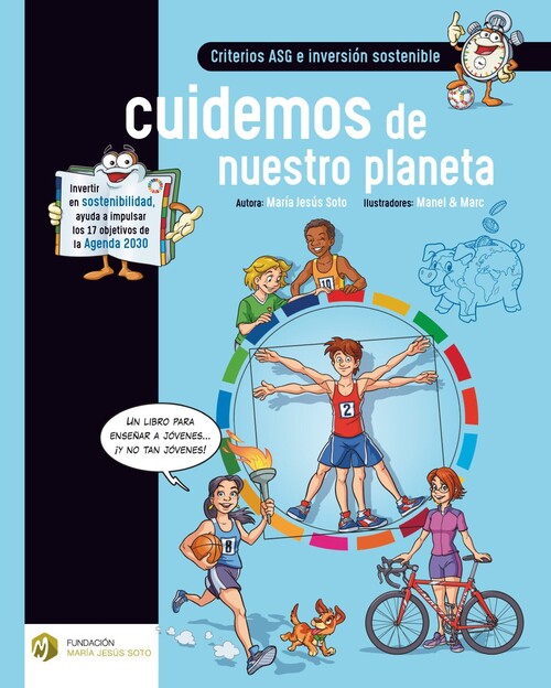 CRITERIOS ASG E INVERSION SOSTENIBLE. CUIDEMOS DE NUESTRO PL