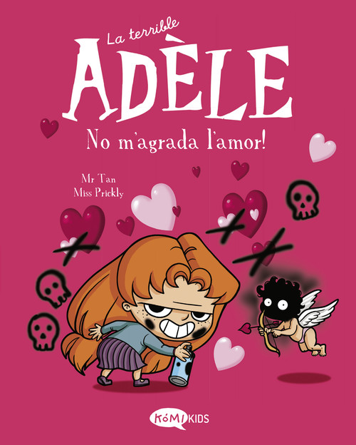 TERRIBLE ADELE, LA. VOL.4 NO M'AGRADA L'AMOR!