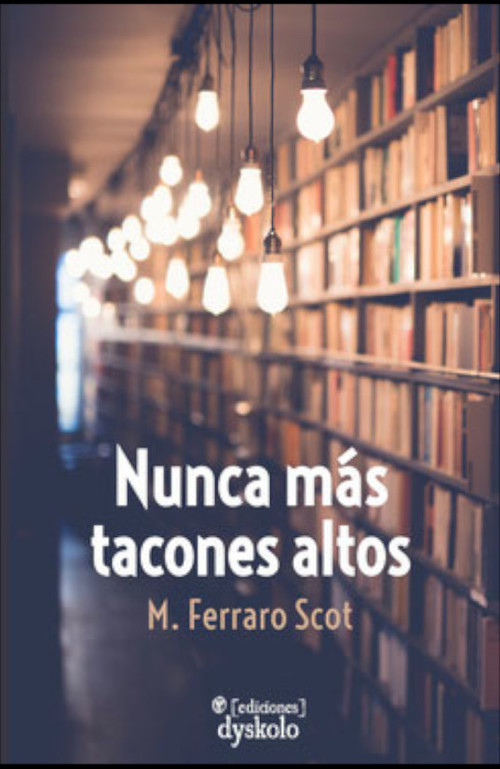 NUNCA MAS TACONES ALTOS