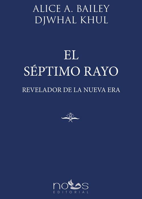 SEPTIMO RAYO, EL