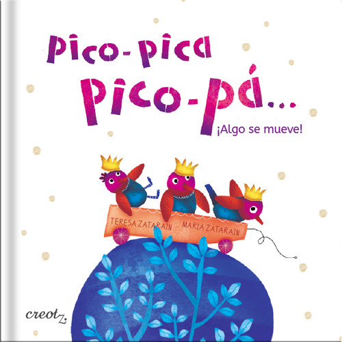 PICO-PICA, PICO-PA... ALGO SE MUEVE!