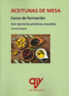 ACEITUNAS DE MESA. CURSO DE FORMACION