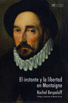 INSTANTE Y LA LIBERTAD EN MONTAIGNE, EL