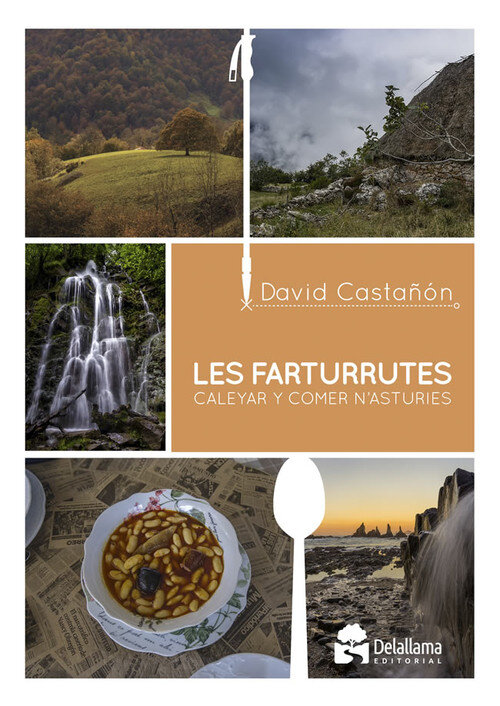 FARTURES O DONDE COMER BIEN EN ASTURIAS, LES