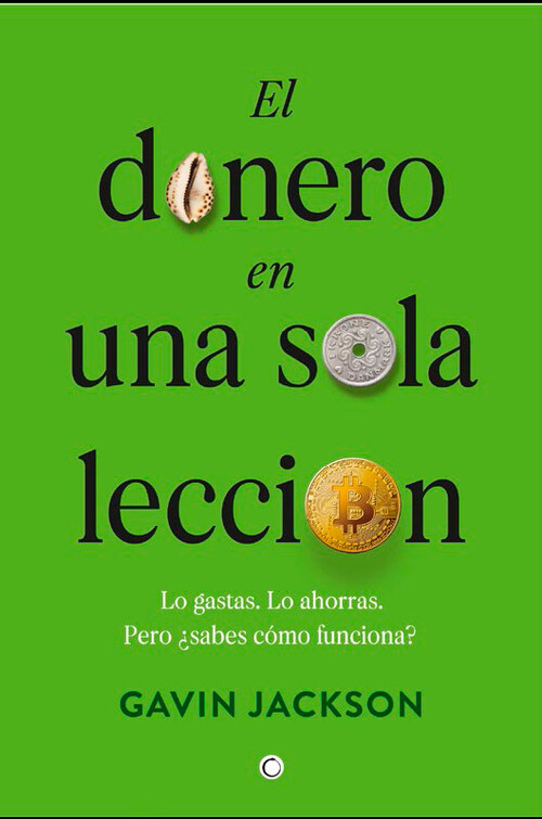 DINERO EN UNA SOLA LECCION, EL