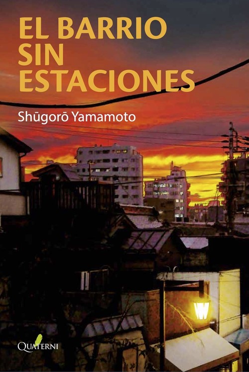 BARRIO SIN ESTACIONES, EL