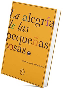 ALEGRIA DE LAS PEQUE�AS COSAS, LA