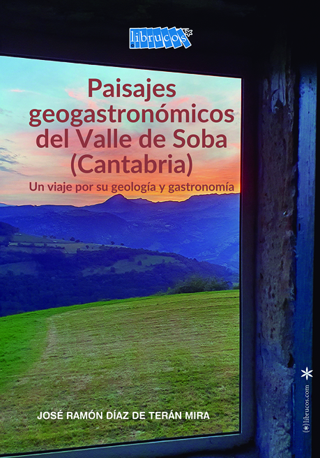 PAISAJES GEOGASTRONOMICOS DEL VALLE DE SOBA
