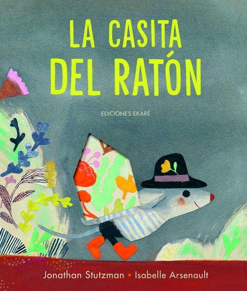 CASITA DEL RATON, LA